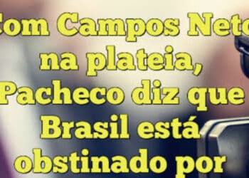 Com Campos Neto na plateia, Pacheco diz que Brasil está obstinado por queda nos juros