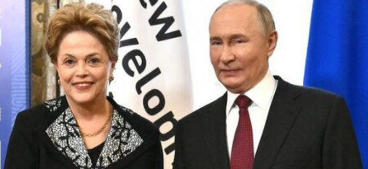 Dilma deve ser reconduzida à presidência do Banco do Brics após aceno de Putin